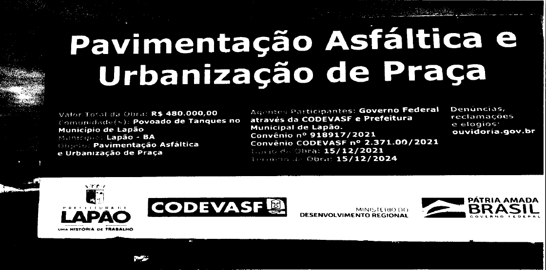 Pavimentação asfáltica e urbanização da praça do Povoado de Tanques no município de Lapão.